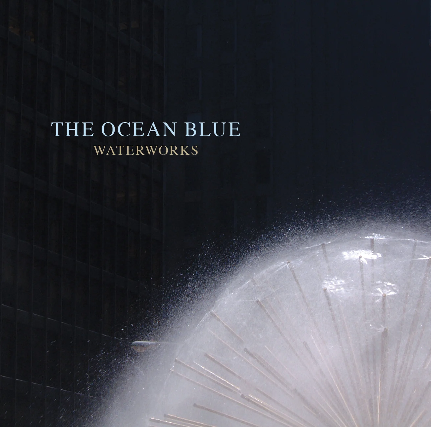 Waterworks CD — The Ocean Blue